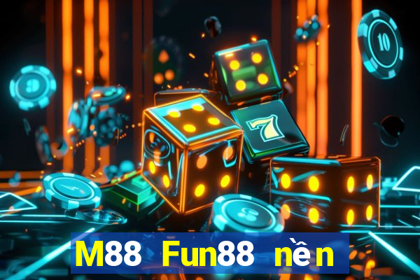 M88 Fun88 nền tảng Egg28