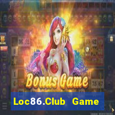 Loc86.Club Game Bài Chơi Với Bạn Bè