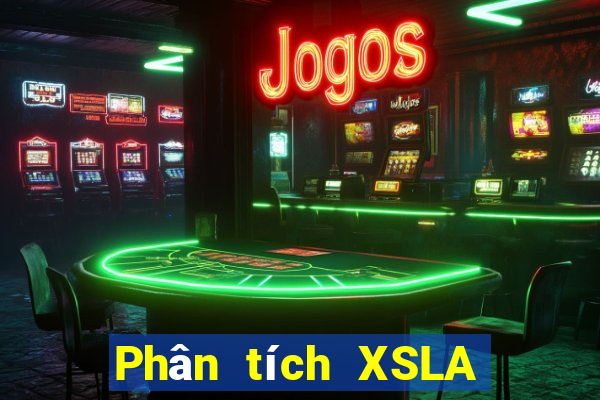 Phân tích XSLA ngày 5