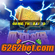 game thẻ bài 3d