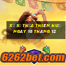 xổ số thừa thiên huế ngày 18 tháng 12