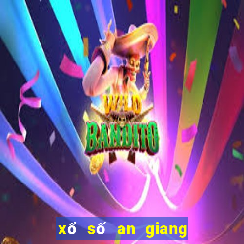 xổ số an giang xổ số long an