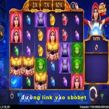 đường link vào sbobet