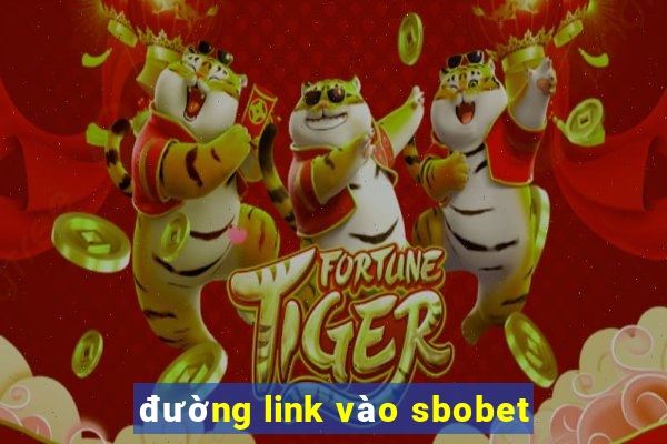 đường link vào sbobet