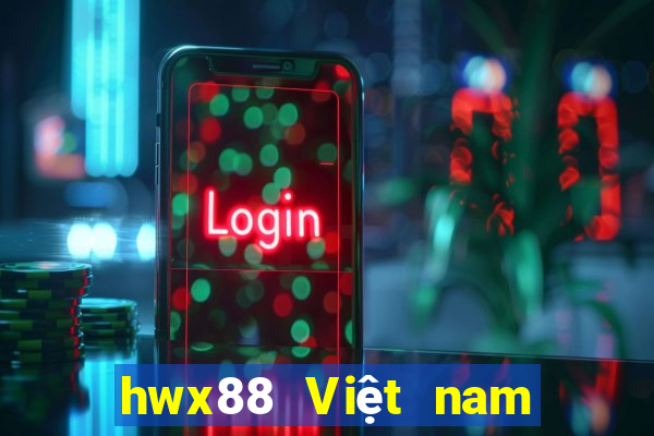 hwx88 Việt nam vành đai châu Á