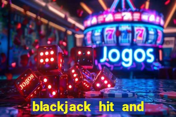 blackjack hit and run strategy