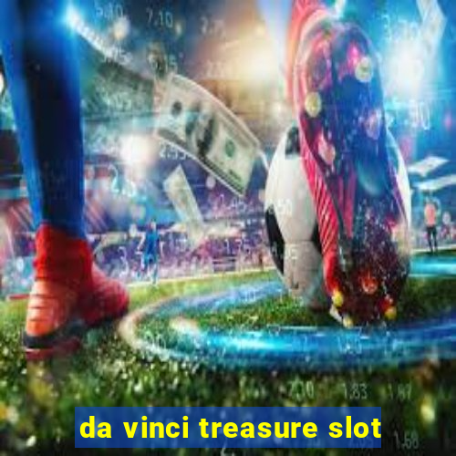 da vinci treasure slot