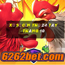 xổ số cần thơ 24 tây tháng 10