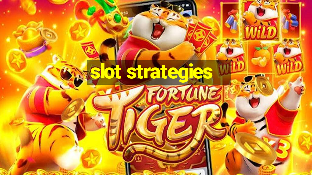 slot strategies