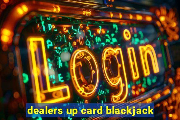 dealers up card blackjack