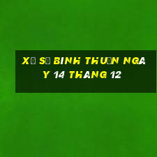 xổ số bình thuận ngày 14 tháng 12