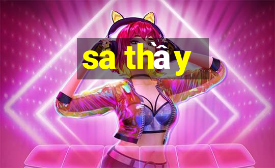 sa thầy