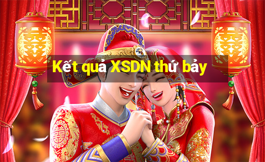 Kết quả XSDN thứ bảy