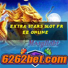 extra stars slot free online