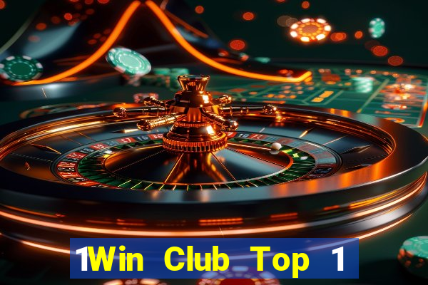 1Win Club Top 1 Game Bài Đổi Thưởng Uy Tín