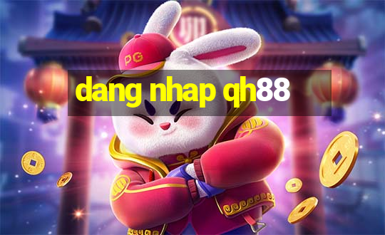 dang nhap qh88