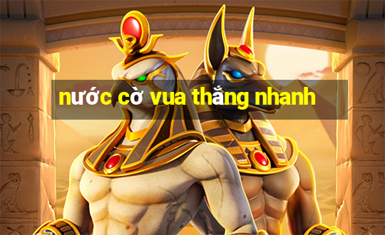 nước cờ vua thắng nhanh