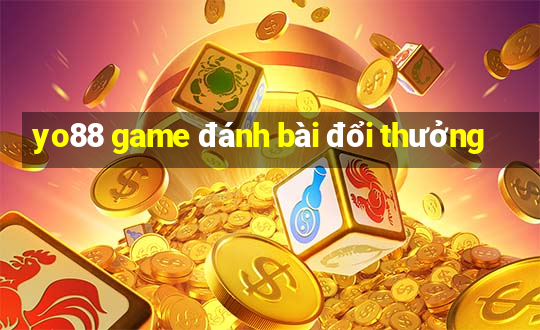 yo88 game đánh bài đổi thưởng