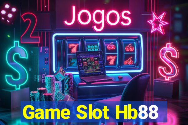 Game Slot Hb88