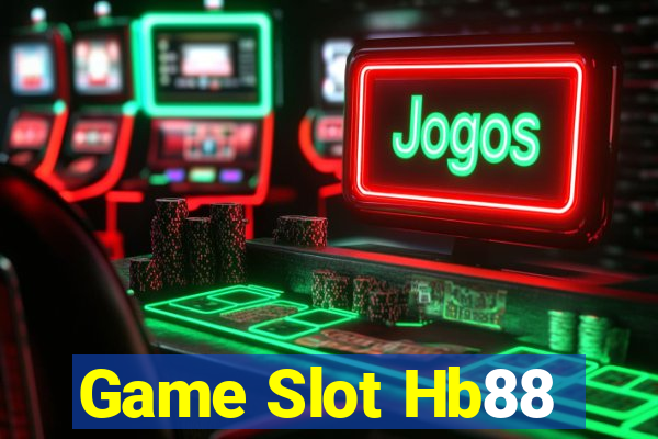 Game Slot Hb88