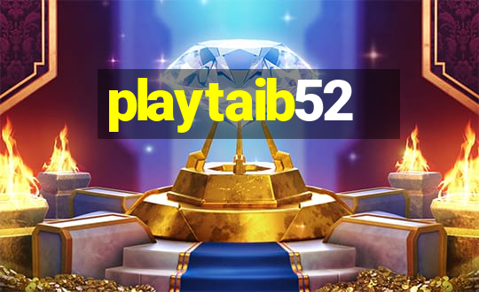 playtaib52