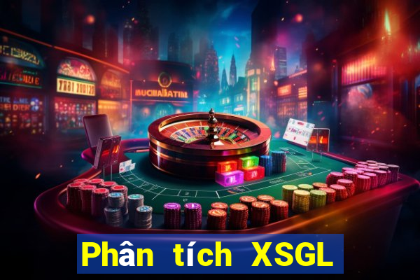 Phân tích XSGL Thứ 3