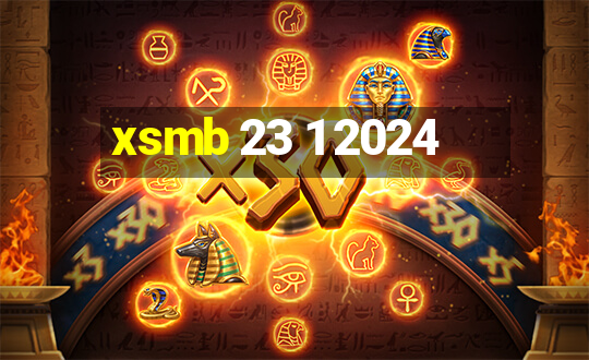 xsmb 23 1 2024