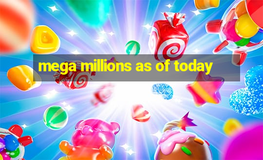 mega millions as of today