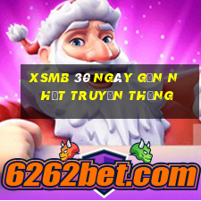 xsmb 30 ngày gần nhất truyền thống