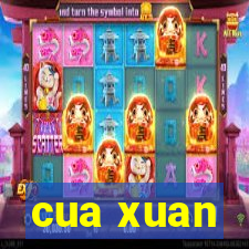 cua xuan