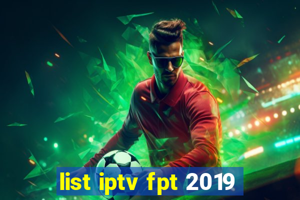 list iptv fpt 2019