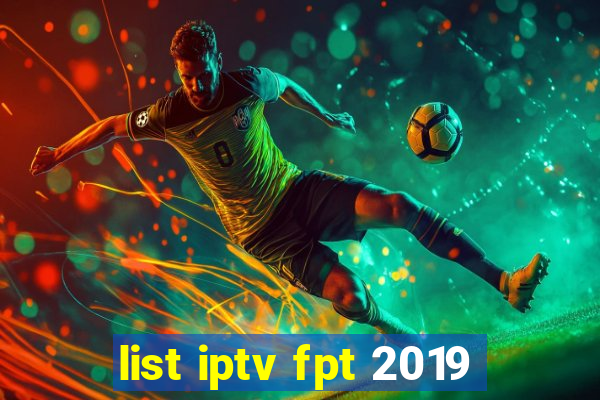 list iptv fpt 2019