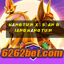 hàng tuần xổ số an giang hàng tuần