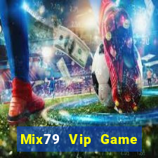 Mix79 Vip Game Bài 96