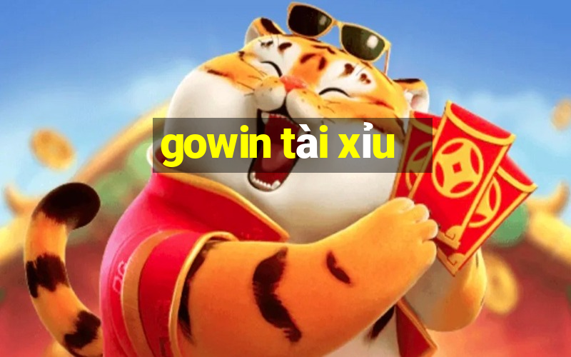 gowin tài xỉu