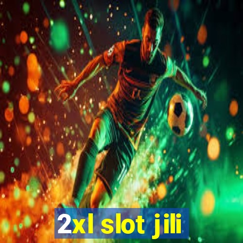 2xl slot jili