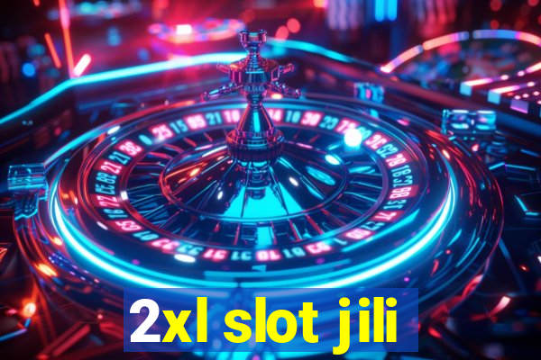 2xl slot jili