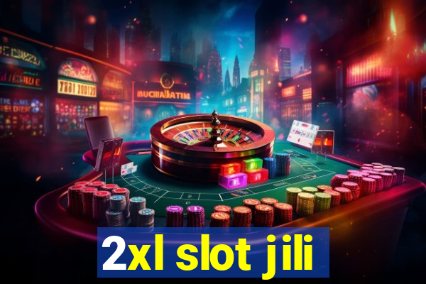 2xl slot jili