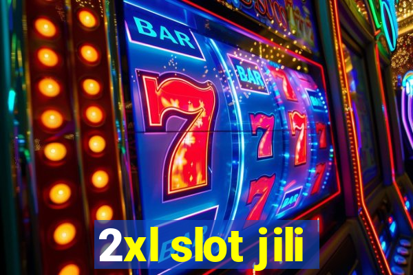 2xl slot jili