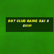 Dd7 Club Game Bài 88Vin