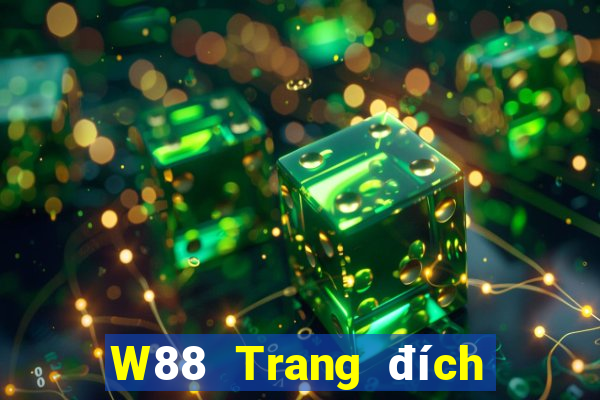 W88 Trang đích của đại phát