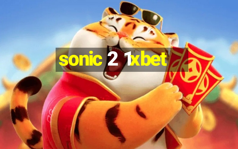 sonic 2 1xbet