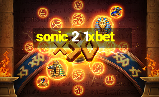 sonic 2 1xbet