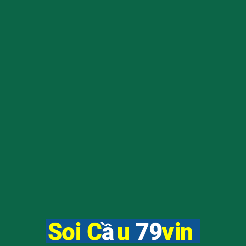 Soi Cầu 79vin