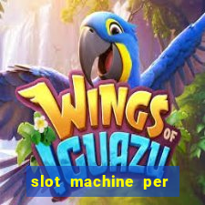 slot machine per soldi veri