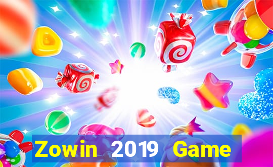 Zowin 2019 Game Bài Slot Đổi Thưởng