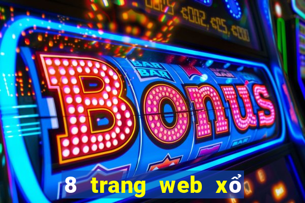 8 trang web xổ số God