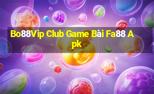 Bo88Vip Club Game Bài Fa88 Apk