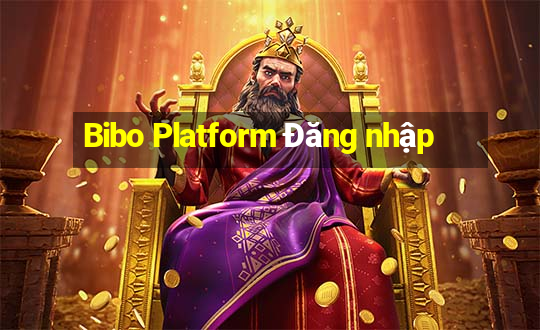 Bibo Platform Đăng nhập