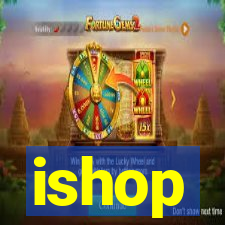 ishop